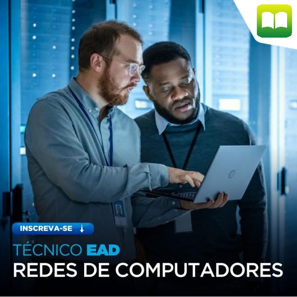 Técnico em Redes de Computadores EAD